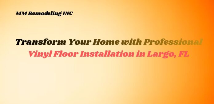 Vinyl Floor Installation